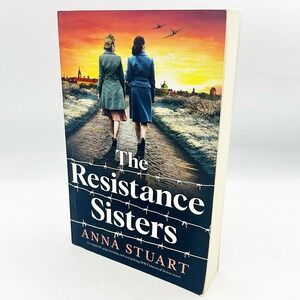 Anna Stuart The Resistance Sisters Paperback Book WW2 Fiction